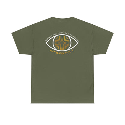 Unisex T-Shirt mit Zitat - Hermann Hesse - Wirklichkeit (Druck hinten)