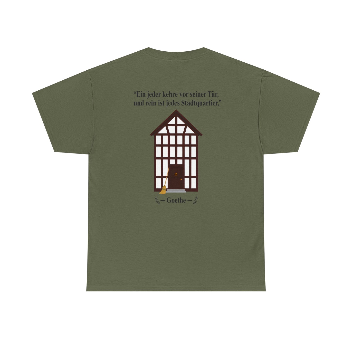 Unisex T-Shirt mit Zitat - Goethe - Stadtquartier (Druck hinten)