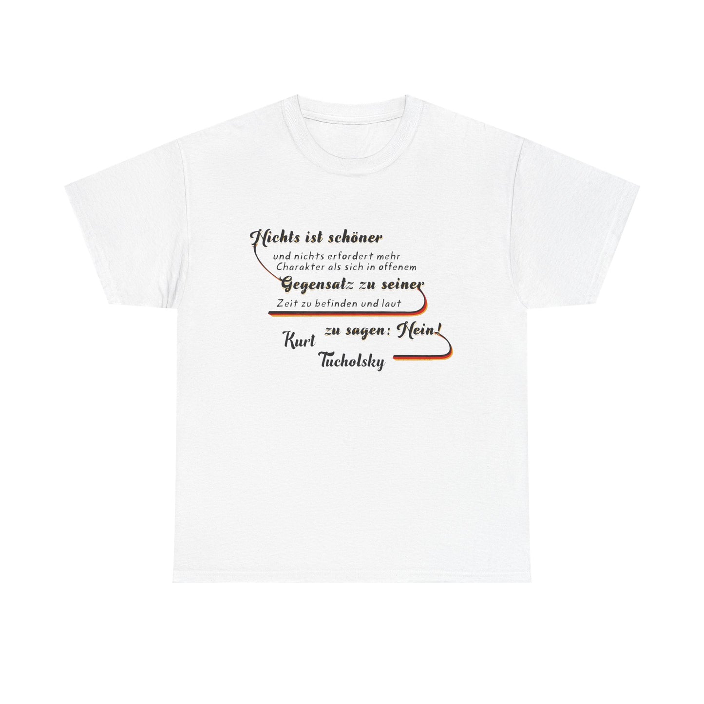 T-Shirt mit Zitat - Kurt Tucholsky - Gegensatz