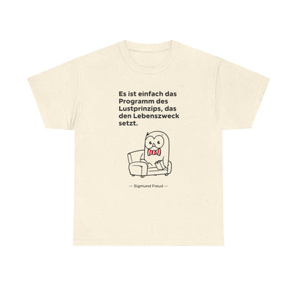 Unisex T-Shirt mit Zitat  - Sigmund Freud - Lustprinzip