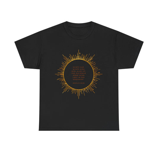 Unisex T-shirt with quote - Hermann Hesse - Essence