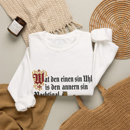 Unisex Sweatshirt mit Zitat - Reuter - Uhl und Nachtigal