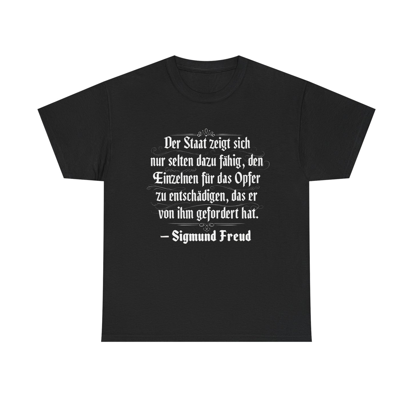 Unisex T-Shirt mit Zitat - Sigmund Freud - Entschädigung