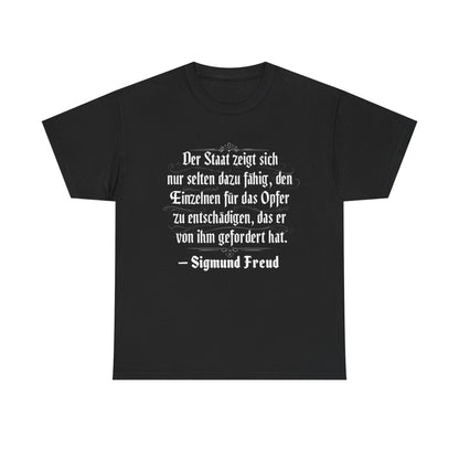 Unisex T-Shirt mit Zitat - Sigmund Freud - Entschädigung