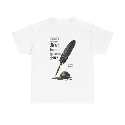 Unisex T-Shirt mit Zitat - Martin Luther