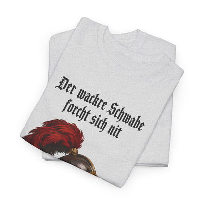 Unisex T-Shirt mit Zitat - Uhland - Der wackre Schwabe