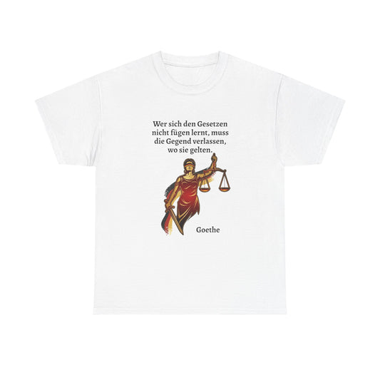 Unisex T-Shirt mit Zitat - Goethe - Gesetze