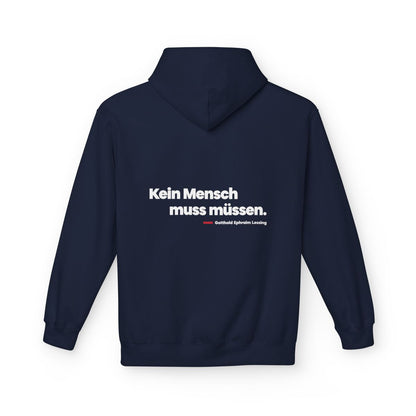 Unisex Fleece Hoodie mit Zitat - Lessing - Kein Mensch muss müssen – back