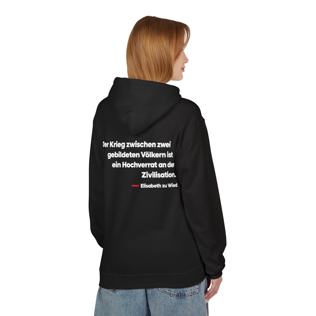 Unisex Fleece Hoodie mit Zitat - Wied - Der Krieg zwischen zwei gebildeten – person-1-back