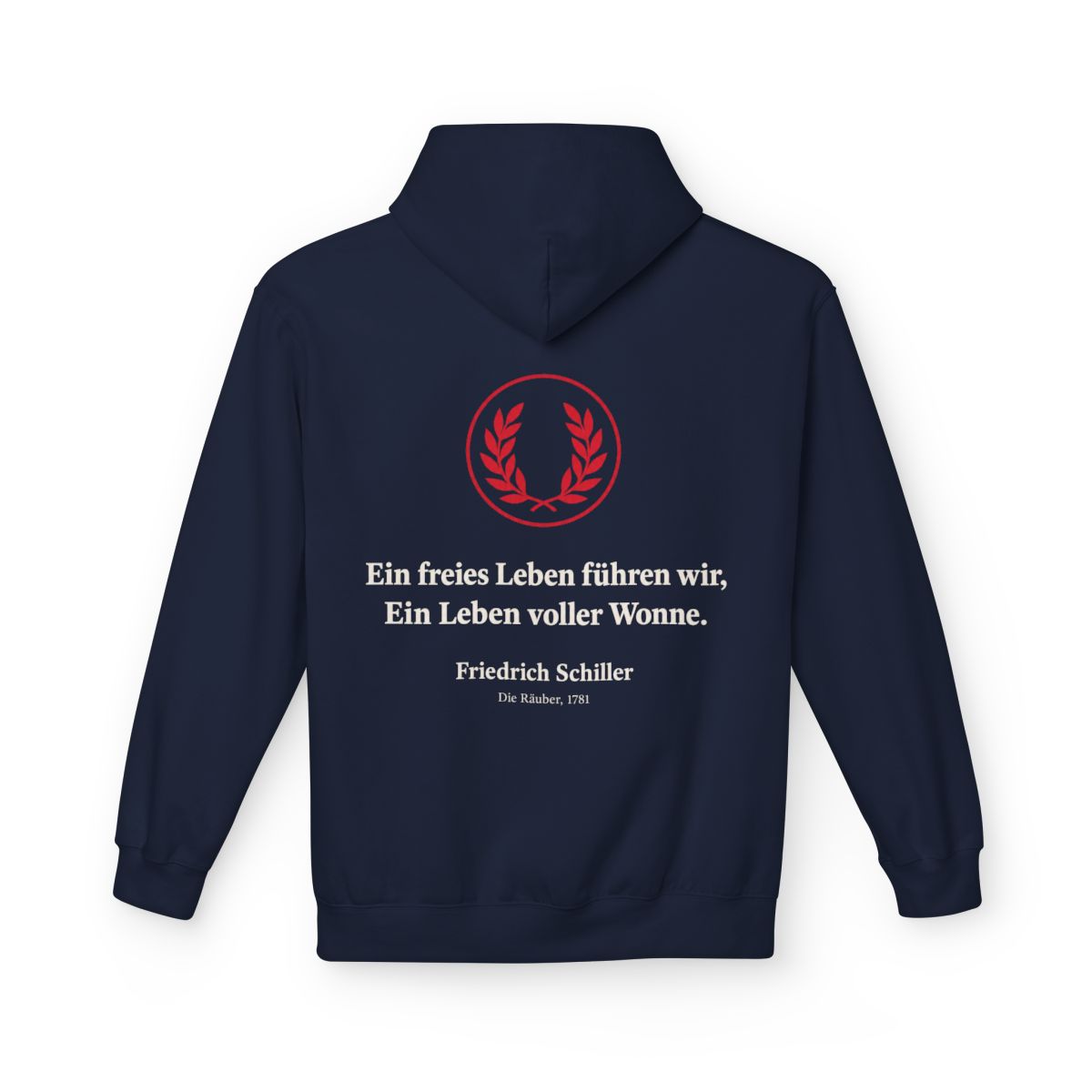 Unisex Fleece Hoodie mit Zitat - Schiller - Ein freies Leben führen wir – back