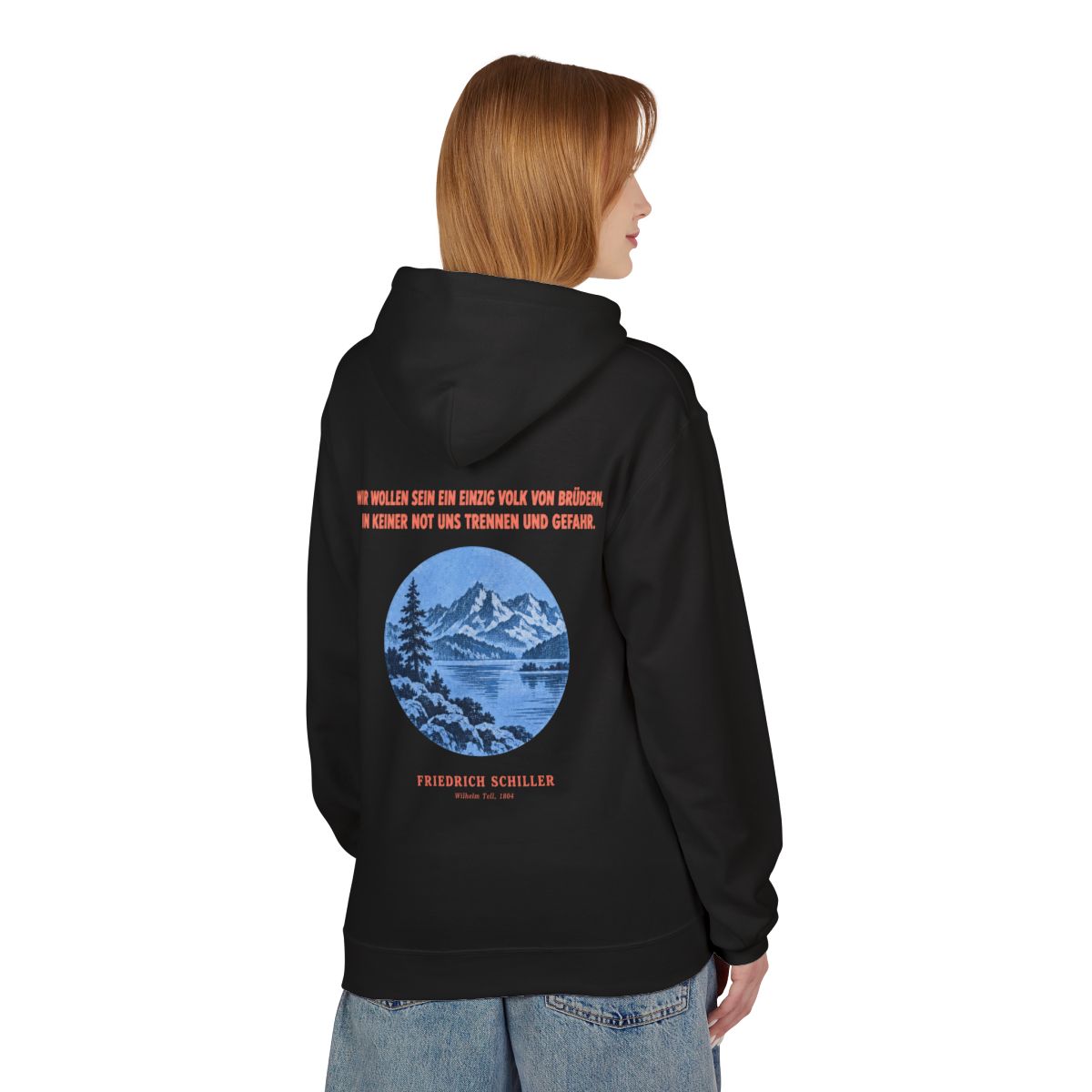 Unisex Fleece Hoodie mit Zitat - Schiller - Wir wollen sein ein einzig – person-1-back