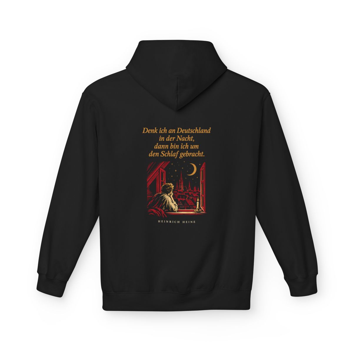 Unisex Fleece Hoodie mit Zitat - Heine - Denk ich an Deutschland Nachtfenster – back