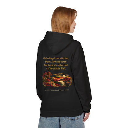 Unisex Fleece Hoodie mit Zitat - Goethe - Und so lang du das nicht hast – person-1-back