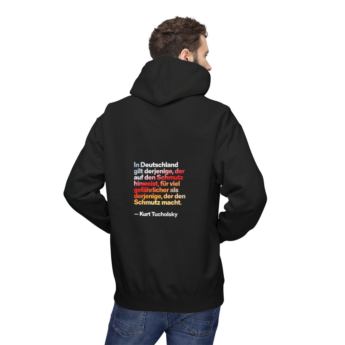 Unisex Fleece Hoodie mit Zitat - Tucholsky - Schmutz – person-2-back
