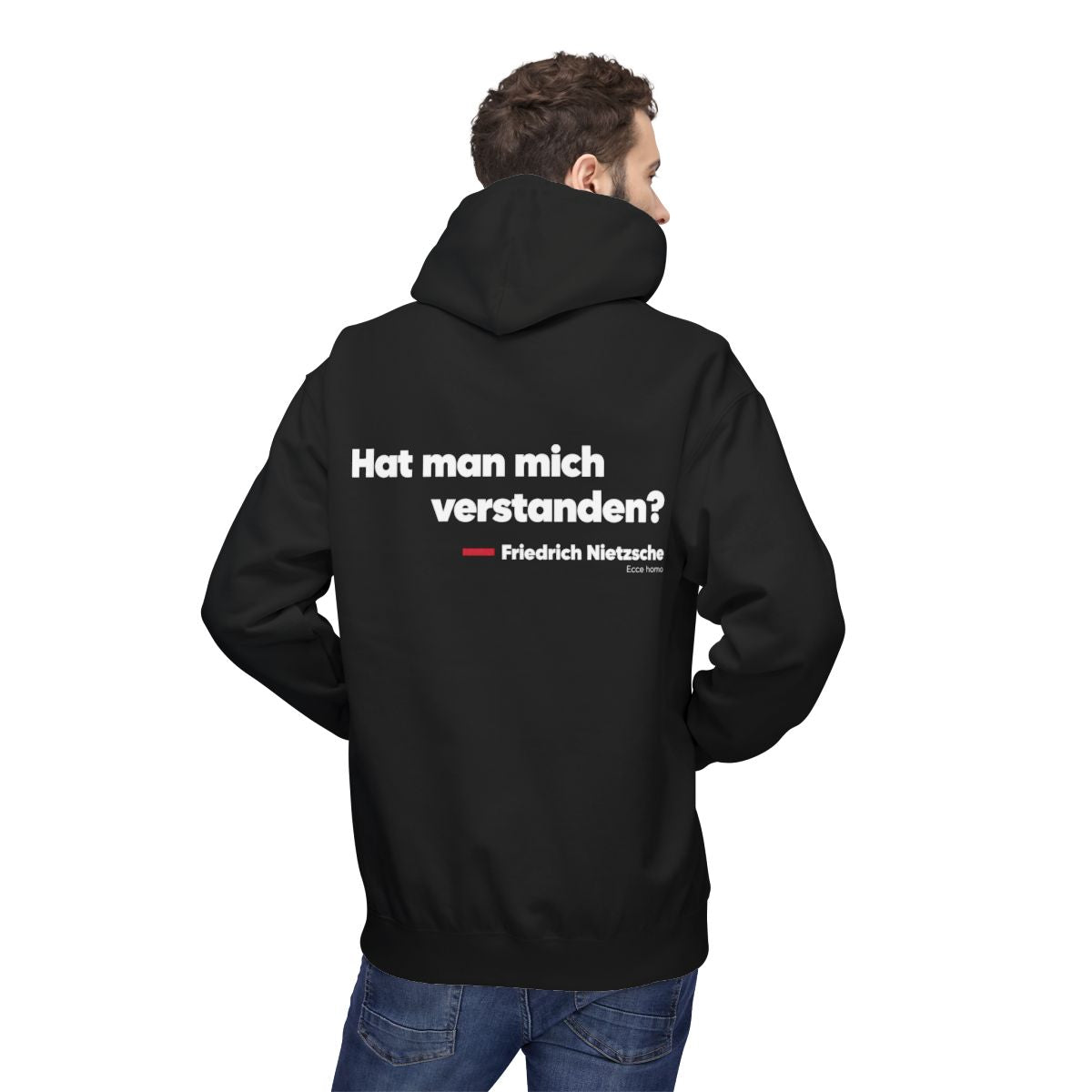 Unisex Fleece Hoodie mit Zitat - Nietzsche - Hat man mich verstanden – person-2-back