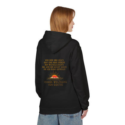 Unisex Fleece Hoodie mit Zitat - Goethe - Neue Epoche der Weltgeschichte – person-1-back