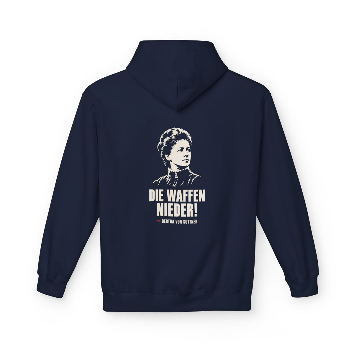 Unisex Fleece Hoodie mit Zitat - Bertha von Suttner - Die Waffen nieder – back