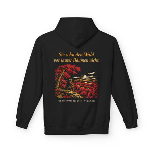 Unisex Fleece Hoodie mit Zitat - Wieland - Sie sehn den Wald vor Nachtstück – back