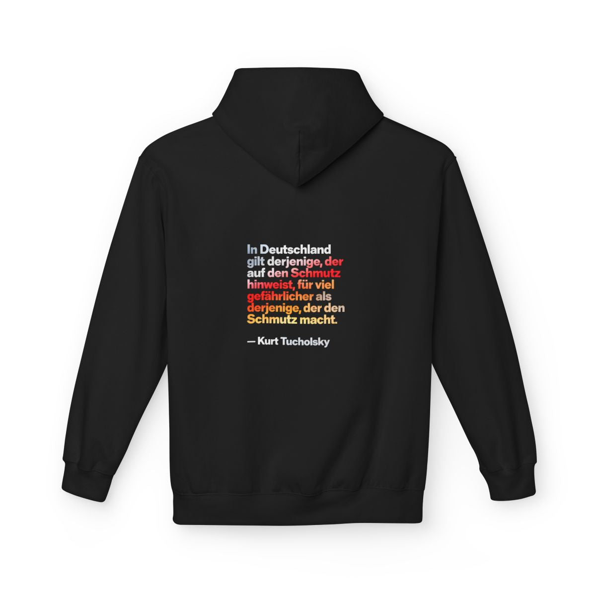 Unisex Fleece Hoodie mit Zitat - Tucholsky - Schmutz – back