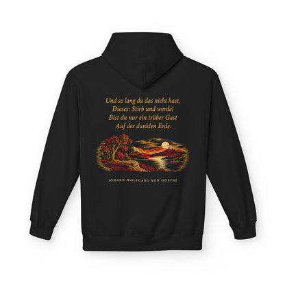 Unisex Fleece Hoodie mit Zitat - Goethe - Und so lang du das nicht hast – back