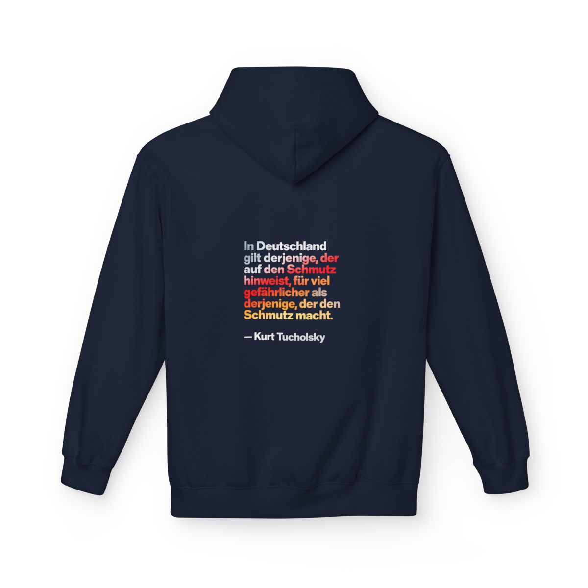 Unisex Fleece Hoodie mit Zitat - Tucholsky - Schmutz – back
