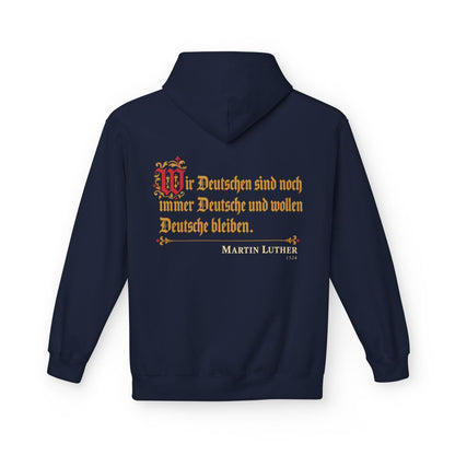 Unisex Fleece Hoodie mit Zitat - Luther - Wir Deutschen sind noch immer Fraktur – back