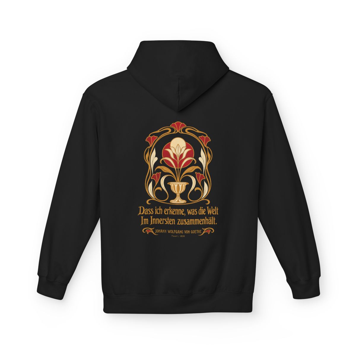 Unisex Fleece Hoodie mit Zitat - Goethe - Dass ich erkenne, was die Welt – back