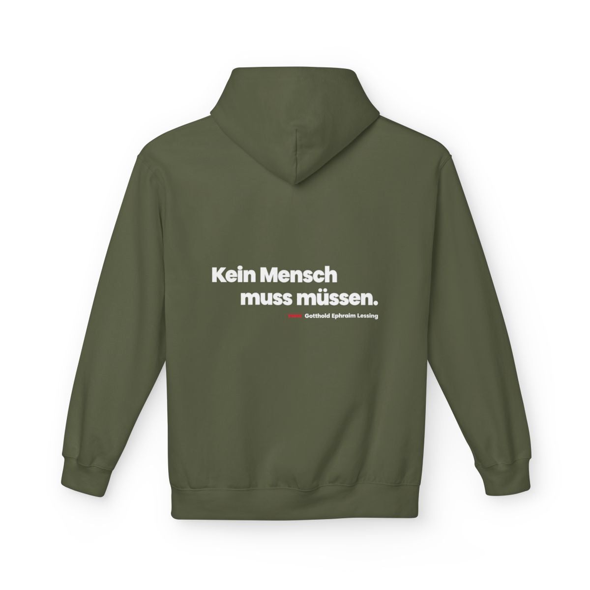 Unisex Fleece Hoodie mit Zitat - Lessing - Kein Mensch muss müssen – back