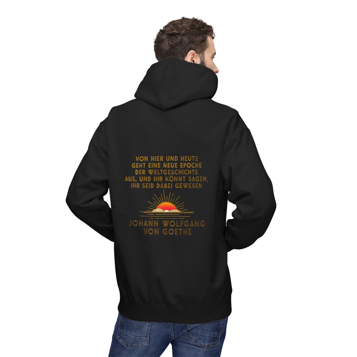 Unisex Fleece Hoodie mit Zitat - Goethe - Neue Epoche der Weltgeschichte – person-2-back