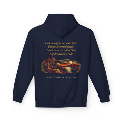 Unisex Fleece Hoodie mit Zitat - Goethe - Und so lang du das nicht hast – back