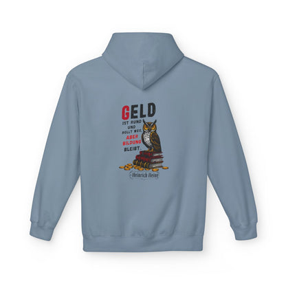 Unisex Fleece Hoodie mit Zitat - Heine - Geld ist rund – back