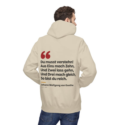 Unisex Fleece Hoodie mit Zitat - Goethe - Du musst verstehn – person-2-back