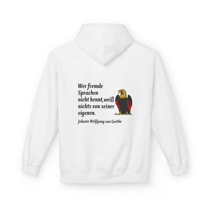 Unisex Fleece Hoodie mit Zitat - Goethe - Fremde Sprachen – back