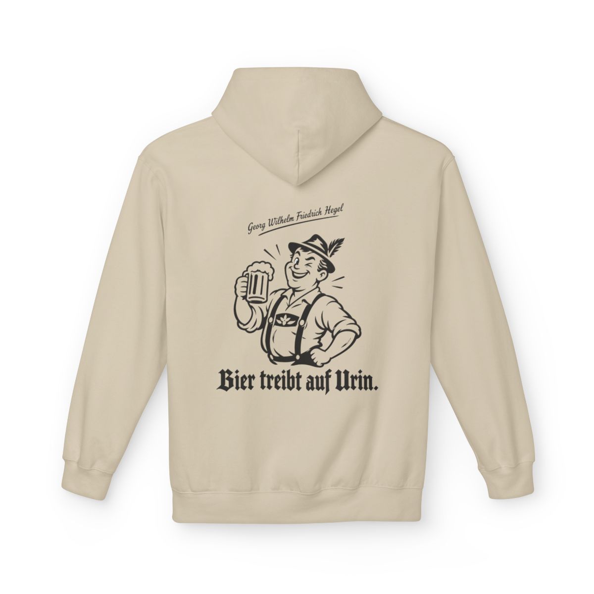 Unisex Fleece Hoodie mit Zitat - Hegel - Bier treibt auf Urin – back