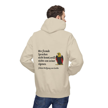 Unisex Fleece Hoodie mit Zitat - Goethe - Fremde Sprachen – person-2-back