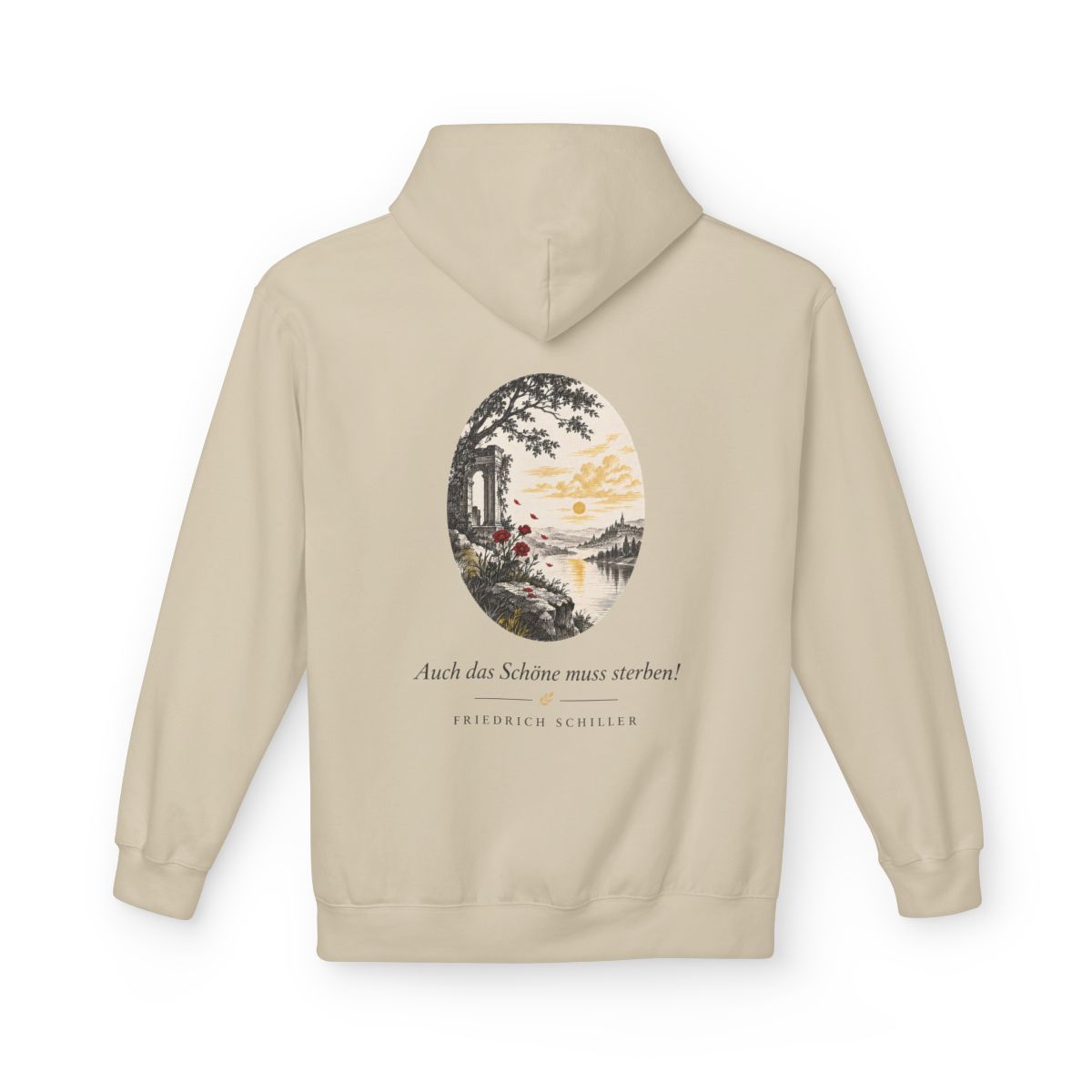 Unisex Fleece Hoodie mit Zitat - Schiller - Auch das Schöne muss sterben – back