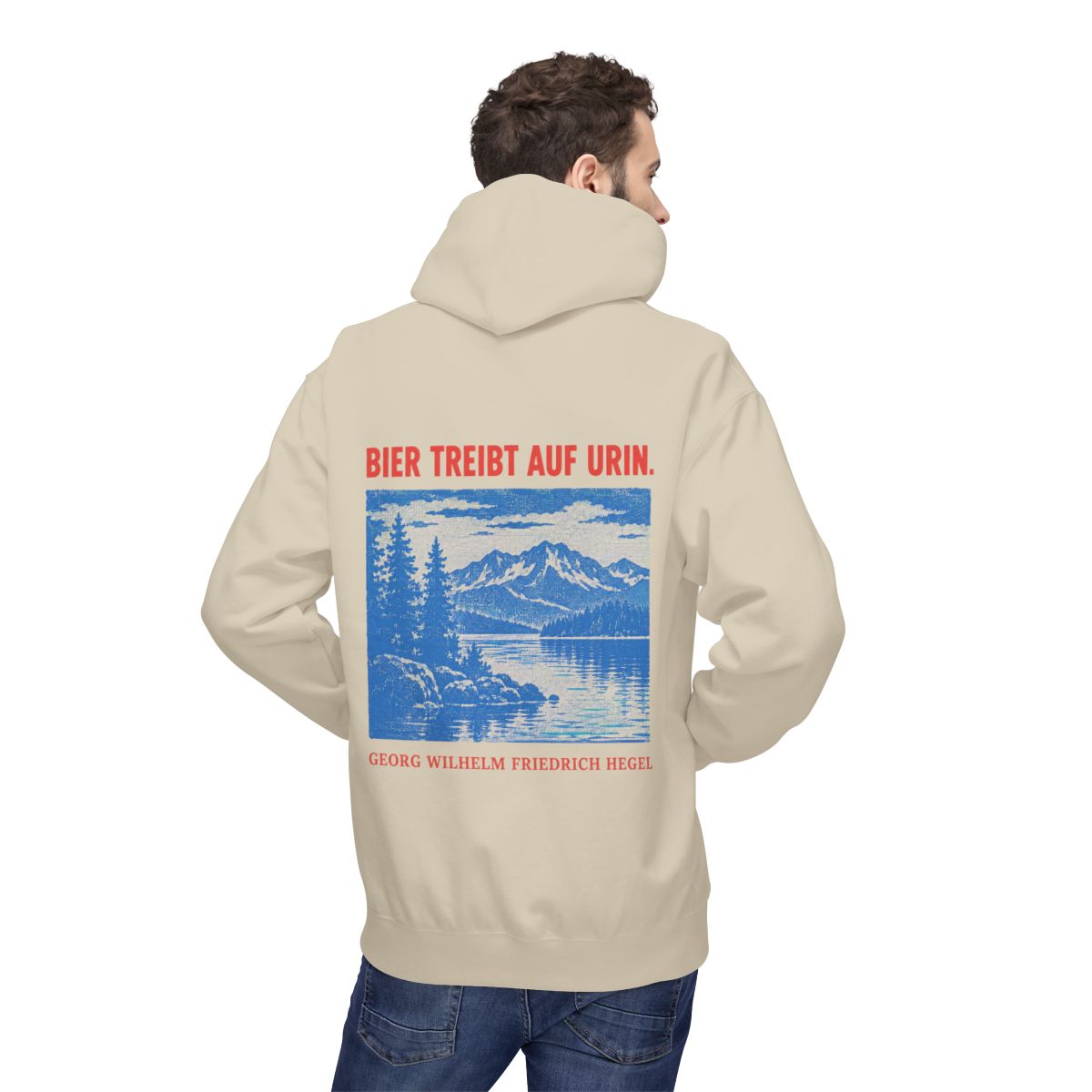 Unisex Fleece Hoodie mit Zitat - Hegel - Bier treibt auf Urin Plakat – person-2-back