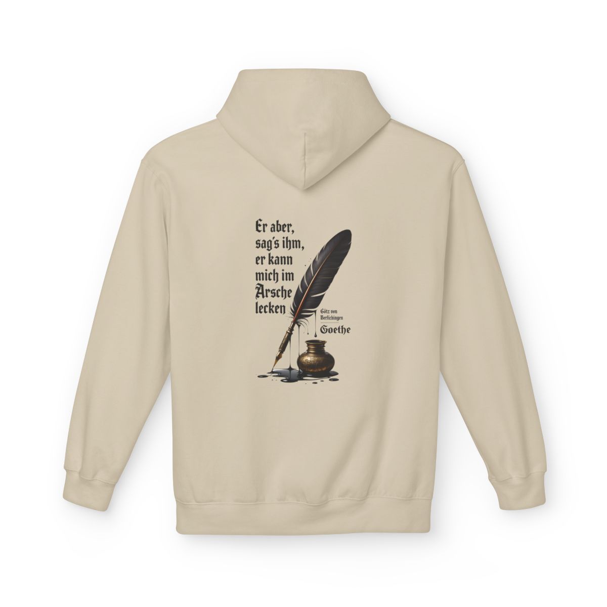 Unisex Fleece Hoodie mit Zitat - Goethe - Er kann mich im Arsche lecken – back