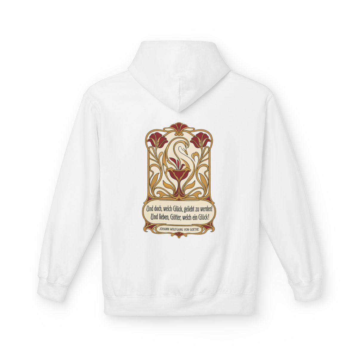Unisex Fleece Hoodie mit Zitat - Goethe - Und doch, welch Glück, geliebt zu werden – back