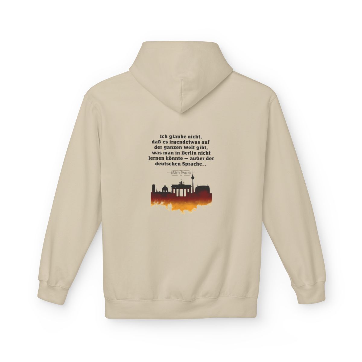 Unisex Fleece Hoodie mit Zitat - Twain - Berlin und die deutsche Sprache – back