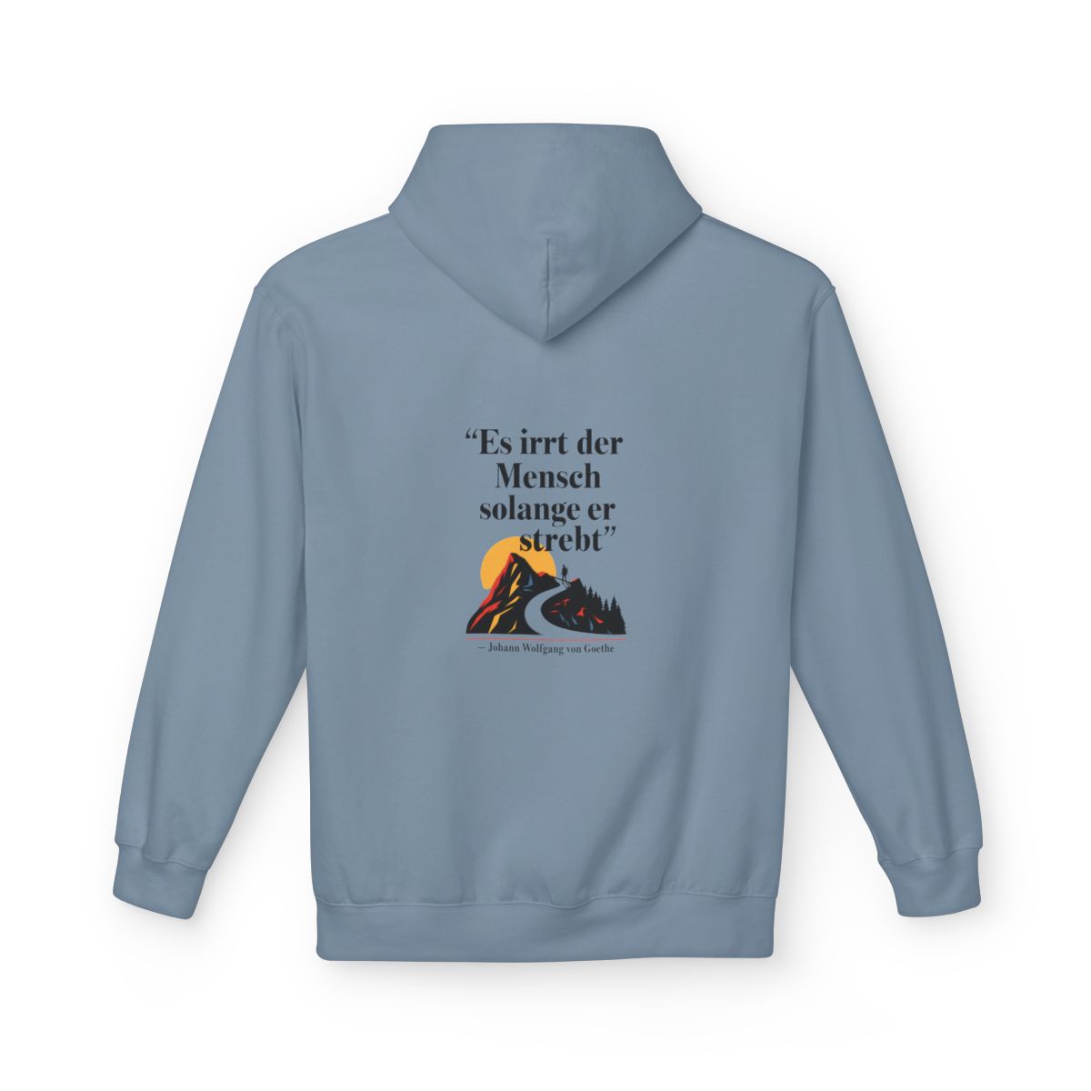 Unisex Fleece Hoodie mit Zitat - Goethe - Es irrt der Mensch – back