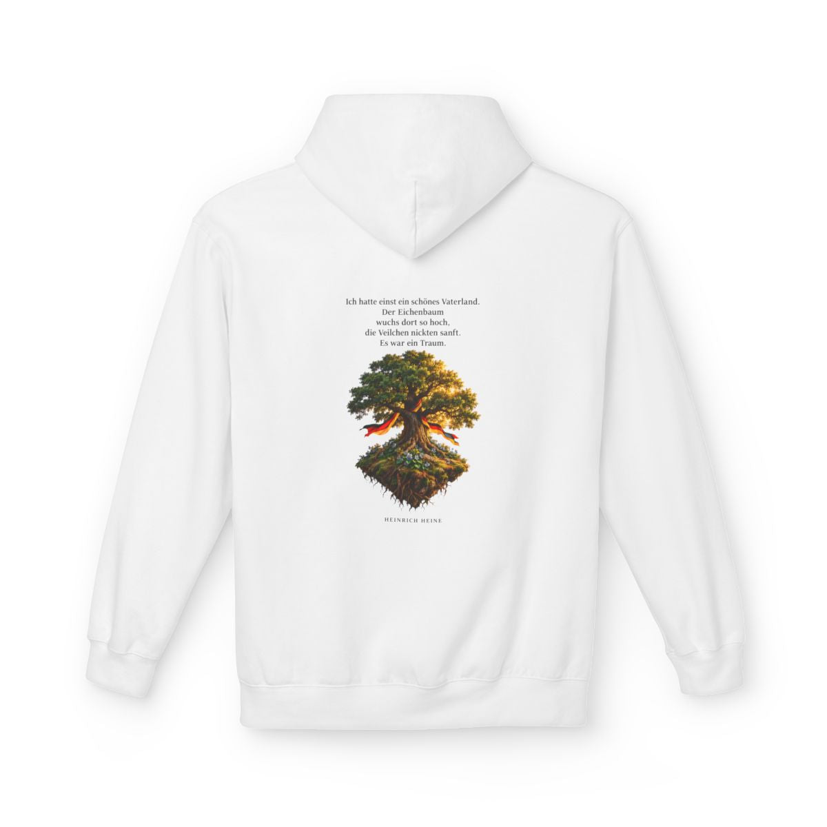 Unisex Fleece Hoodie mit Zitat - Heine - Schönes Vaterland Eiche – back