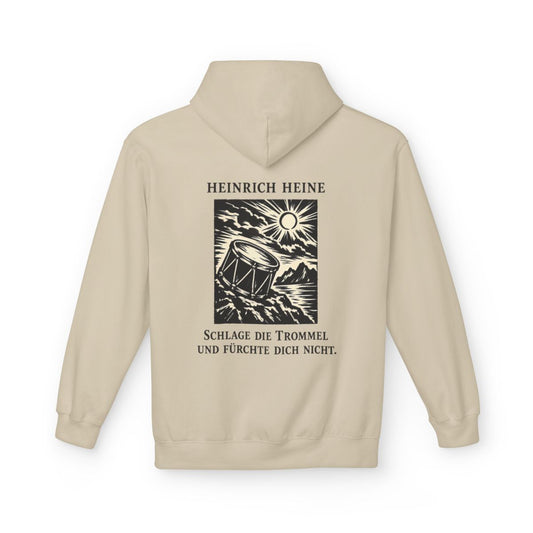 Unisex Fleece Hoodie mit Zitat - Heine - Schlage die Trommel und fürchte dich nicht – back