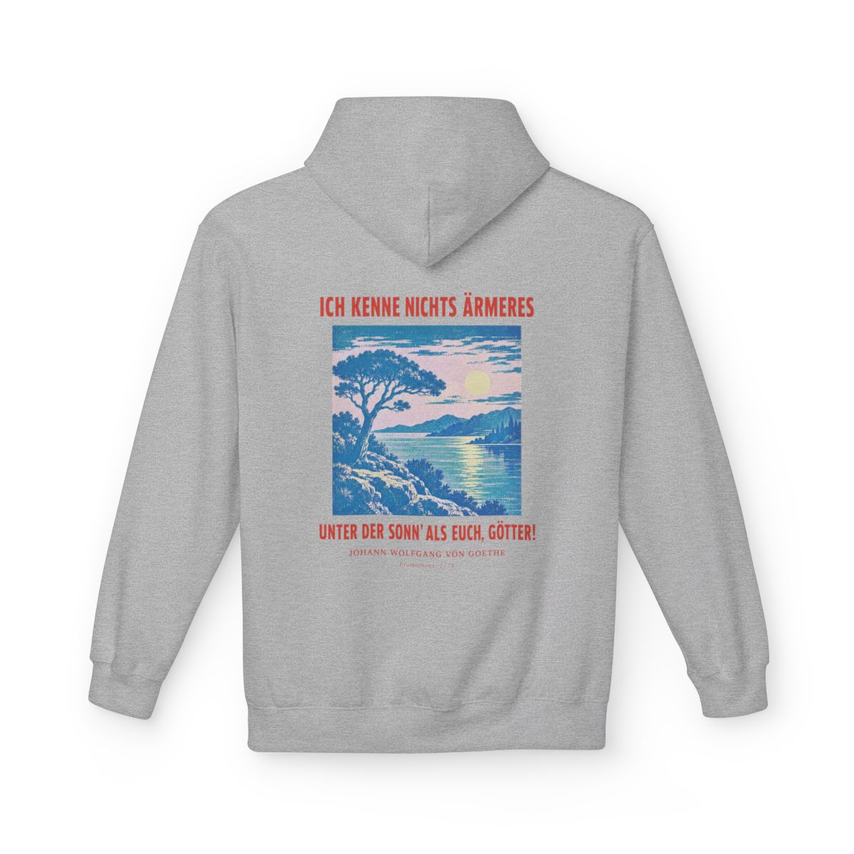 Unisex Fleece Hoodie mit Zitat - Goethe - Ich kenne nichts Ärmeres – back