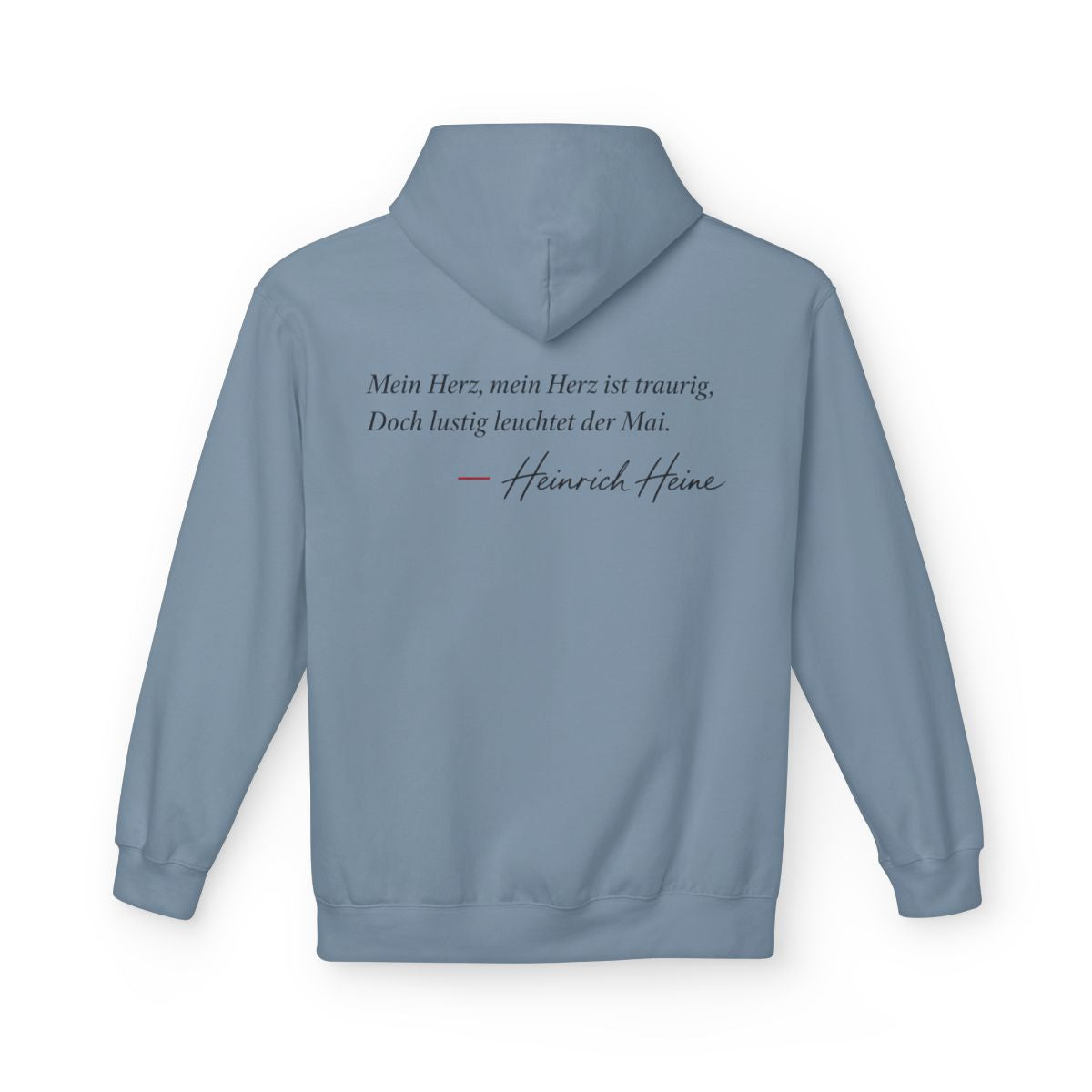 Unisex Fleece Hoodie mit Zitat - Heine - Mein Herz, mein Herz ist traurig Signatur – back