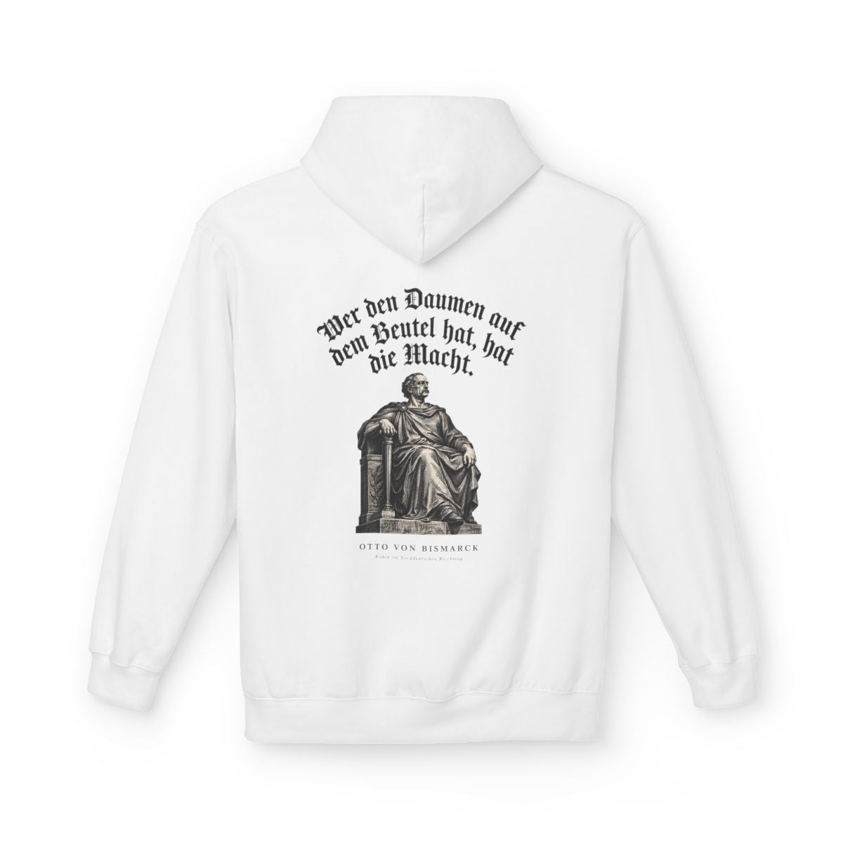 Unisex Fleece Hoodie mit Zitat - Bismarck - Wer den Daumen – back
