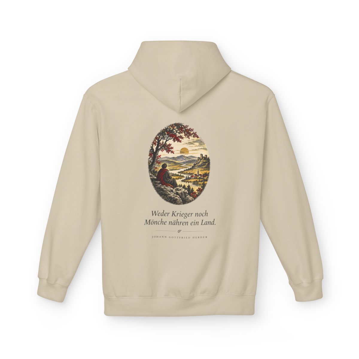 Unisex Fleece Hoodie mit Zitat - Herder - Weder Krieger noch Mönche nähren ein Land – back