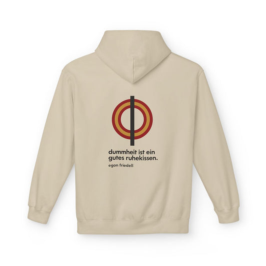 Unisex Fleece Hoodie mit Zitat - Friedell - Dummheit ist ein gutes Ruhekissen – back