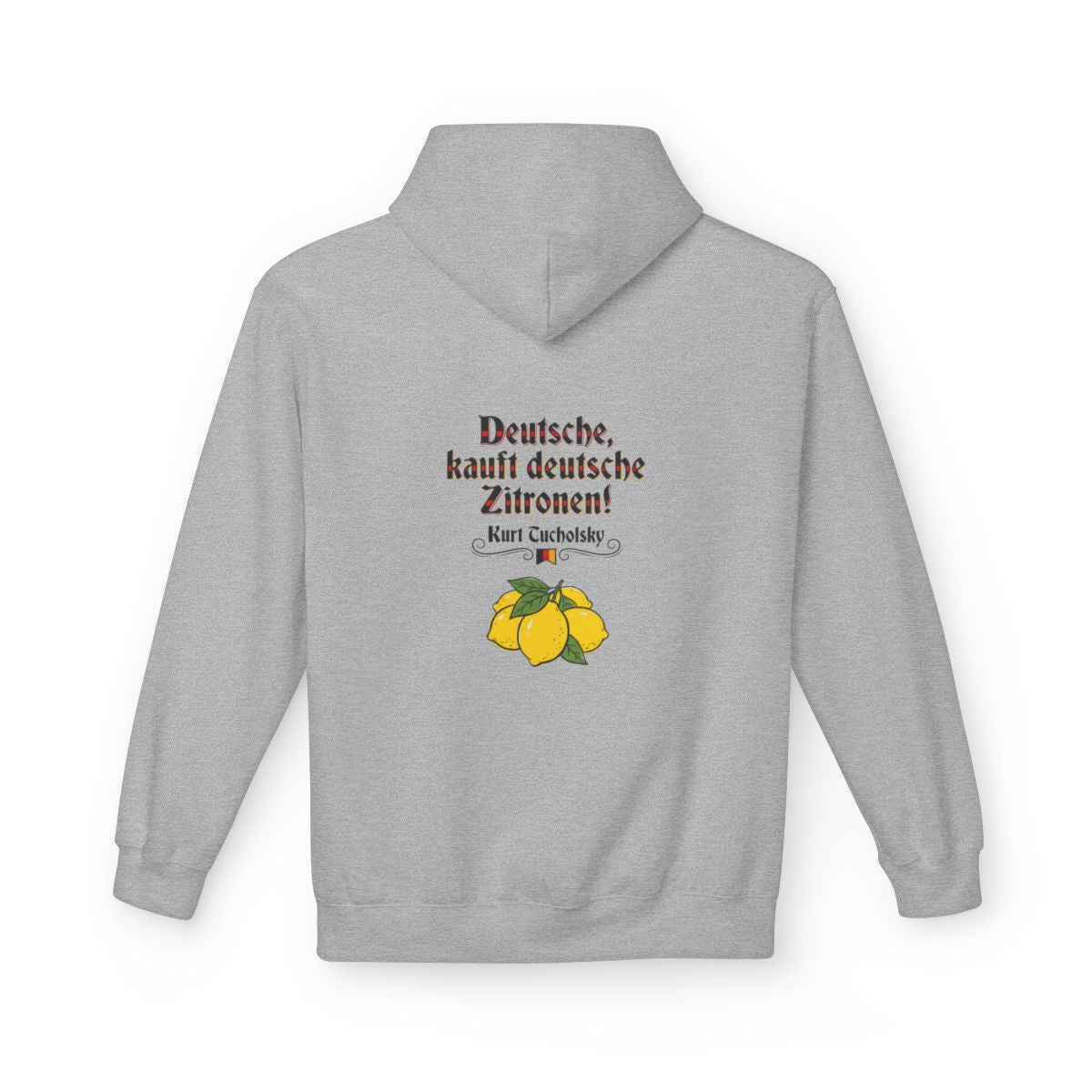 Unisex Fleece Hoodie mit Zitat - Tucholsky - Deutsche Zitronen – back