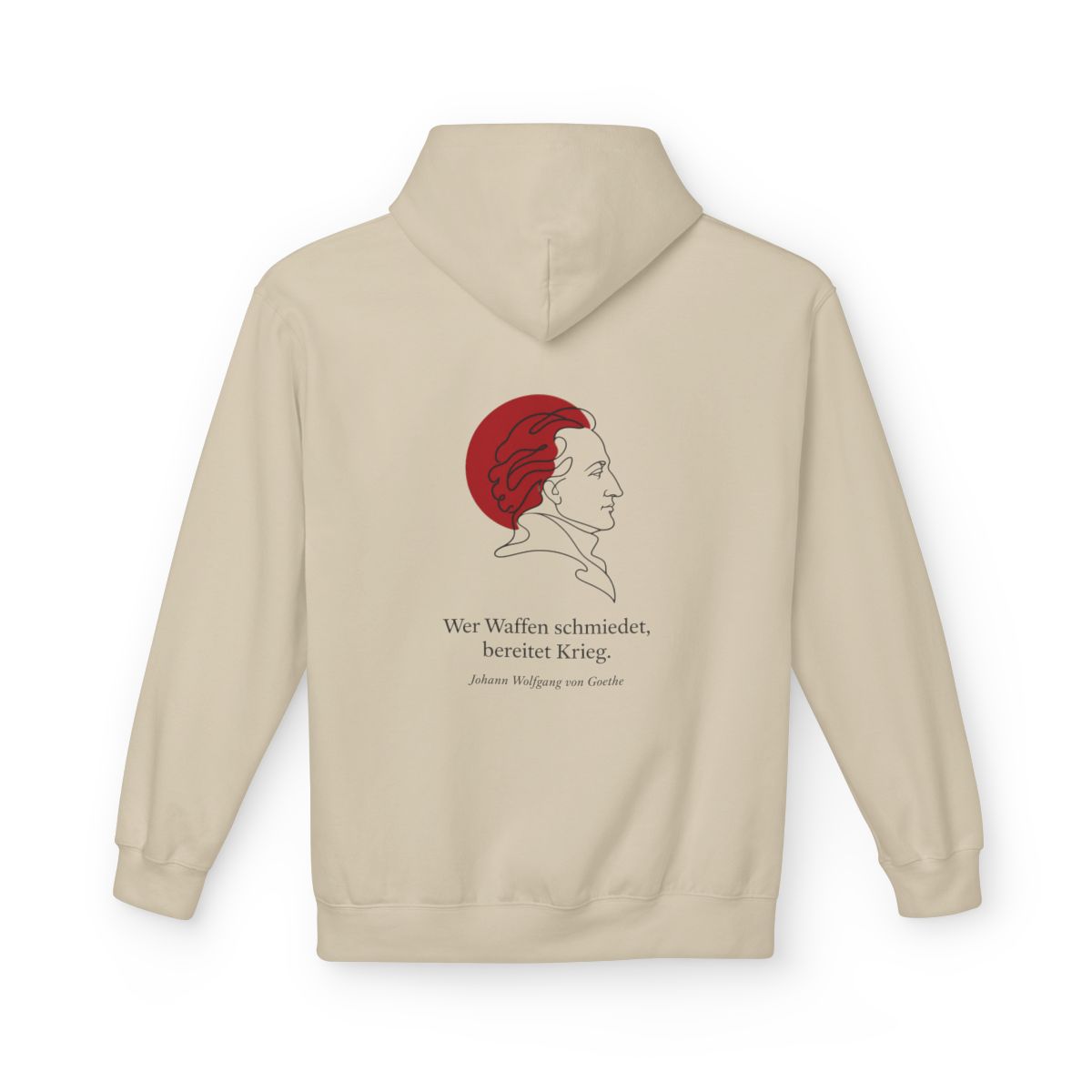 Unisex Fleece Hoodie mit Zitat - Goethe - Wer Waffen schmiedet – back